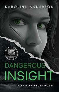 Dangerous Insight