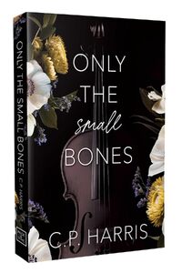Only the Small Bones