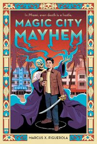 Magic City Mayhem