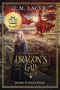 DRAGON'S GAP: Reighn & Sage's Story