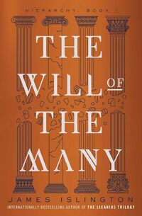The Will of the Many