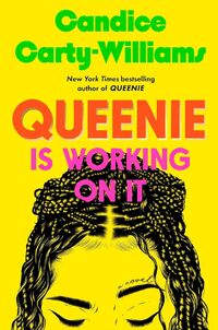 QUEENIE IS WORKING ON IT