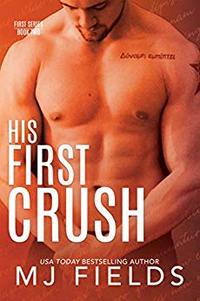 His First Crush: Logans Story