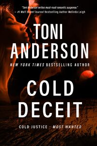 Get ready for heart-pounding suspense and steamy romance in Toni Anderson's Cold Deceit - enter our giveaway now!