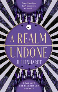 A Realm Undone