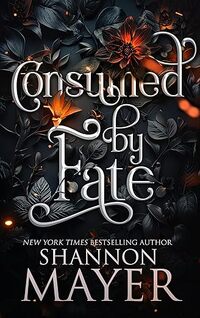 Consumed by Fate