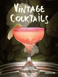 Vintage Cocktails by Brian Van Flandern