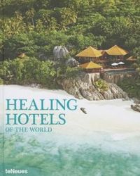 Healing Hotels of The World