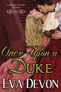 Once Upon A Duke