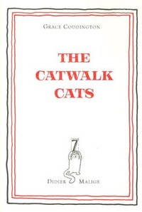 The Catwalk Cats by Grace Coddington