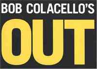 Bob Colacello: Out by Bob Colacello