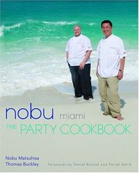 Nobu Miami by Nobu Matsuhisa
