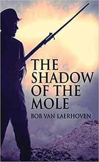 The Shadow of the Mole