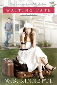 Waiting Fate by W.B. Kinnette