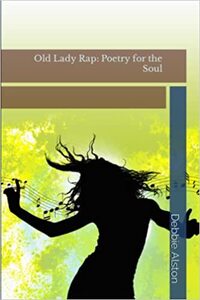 Old Lady Rap: Poetry for the Soul