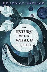 The Return Of The Whalefleet