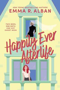Happily Ever Afterlife