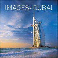 Images of Dubai & the UAE by Explorer Publishing