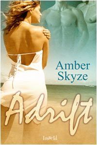Excerpt of Adrift by Amber Skyze