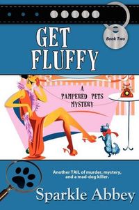 Get Fluffy by Sparkle Abbey
