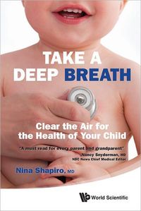 Take a Deep Breath by Nina L. Shapiro