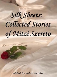 Silk Sheets by Mitzi Szereto