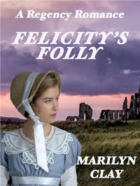 Felicity's Folly