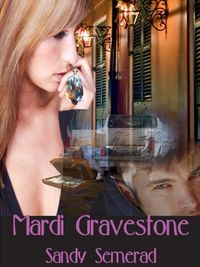 Mardi Gravestone by Sandy Semerad