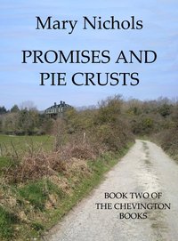 Promises and Pie Crusts by Mary Nichols