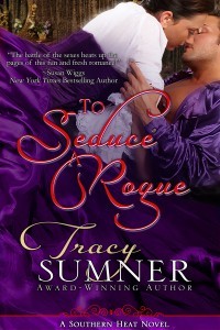 To Seduce A Rogue by Tracy Sumner