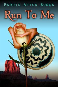 Run To Me by Parris Afton Bonds