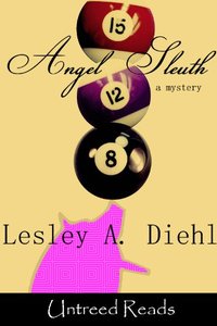 Angel Sleuth by Lesley A. Diehl