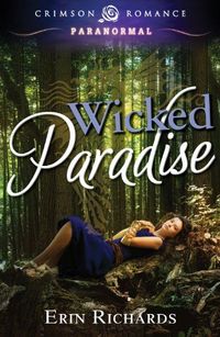 Wicked Paradise by Erin Richards