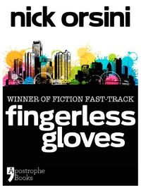 Fingerless Gloves by Nick Orsini