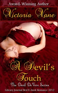 Excerpt of A Devil's Touch by Victoria Vane