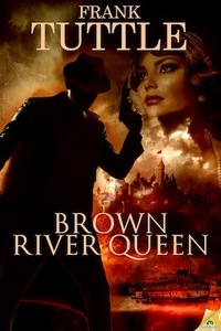 Brown River Queen by Frank Tuttle