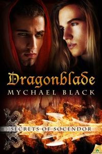 Dragonblade by Mychael Black