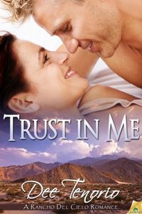 Trust in Me by Dee Tenorio