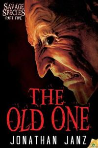The Old One by Jonathan Janz