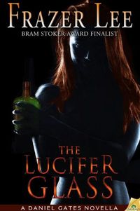 The Lucifer Glass by Frazer Lee