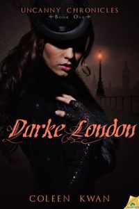 Darke London by Coleen Kwan