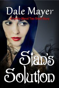 Sian's Solution by Dale Mayer