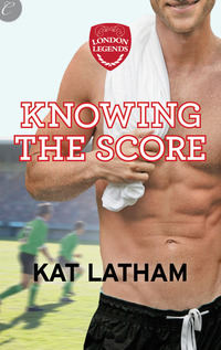 Knowing the Score by Kat Latham