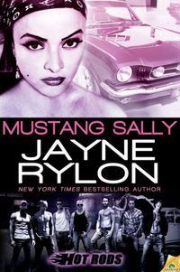 Mustang Sally by Jayne Rylon