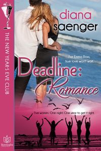 Deadline Romance by Diana Saenger