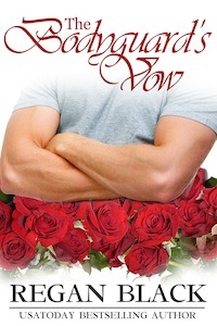 The Bodyguard's Vow by Regan Black