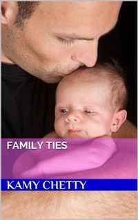 Family Ties by Kamy Chetty