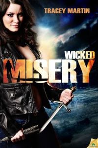 Wicked Misery by Tracey Martin