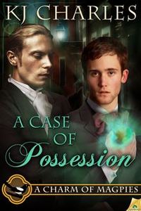 A Case of Possession by K.J. Charles