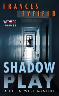Shadow Play by Frances Fyfield
